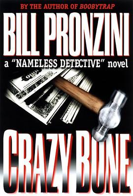 Crazybone (A Nameless Detective novel) pdf epub mobi 电子书 下载