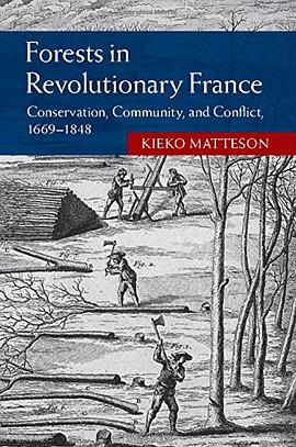 Forests in Revolutionary France pdf epub mobi 电子书 下载