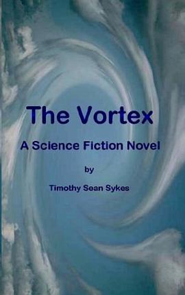 The Vortex - A Science Fiction Novel pdf epub mobi 电子书 下载