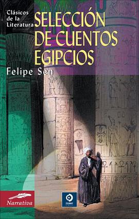 Seleccion de Cuentos Egipcios pdf epub mobi 电子书 下载