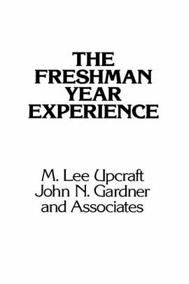 The Freshman Year Experience pdf epub mobi 电子书 下载