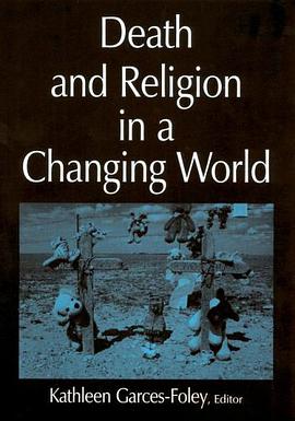 Death and Religion in a Changing World pdf epub mobi 電子書 下載