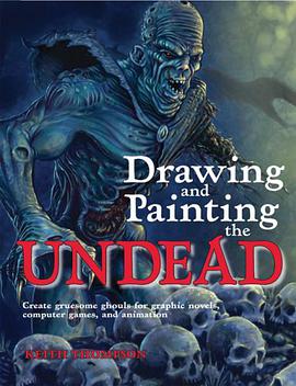 Drawing and Painting the Undead pdf epub mobi 电子书 下载