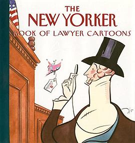 The New Yorker Book of Lawyer Cartoons pdf epub mobi 电子书 下载
