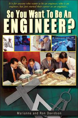 So You Want to Be an Engineer pdf epub mobi 电子书 下载