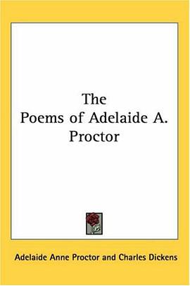 The Poems of Adelaide A. Proctor pdf epub mobi 电子书 下载