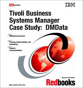 Tivoli Business Systems Manager Case Study pdf epub mobi 电子书 下载