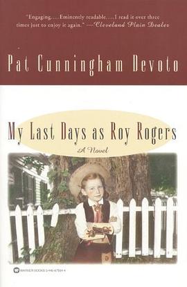 My Last Days as Roy Rogers pdf epub mobi 电子书 下载