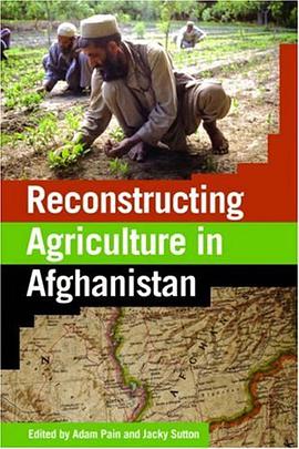 Reconstructing Agriculture in Afghanistan pdf epub mobi 电子书 下载