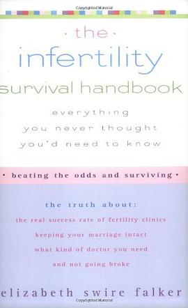 The Infertility Survival Handbook pdf epub mobi 电子书 下载