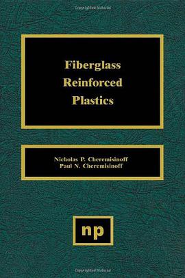 Fiberglass Reinforced Plastics pdf epub mobi 下载