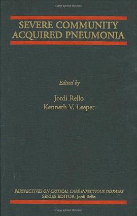 Severe Community Acquired Pneumonia pdf epub mobi 电子书 下载