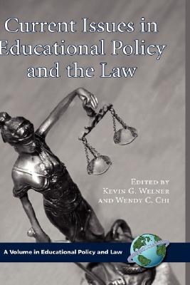 Current Issues in Education Policy and the Law pdf epub mobi 电子书 下载