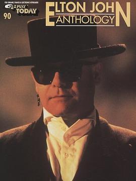 090. Elton John Anthology (EZ Play Today) pdf epub mobi 電子書 下載