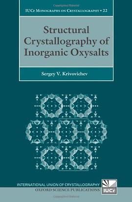 Structural Crystallography of Inorganic Oxysalts pdf epub mobi 电子书 下载