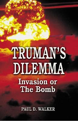 Truman's Dilemma pdf epub mobi 电子书 下载