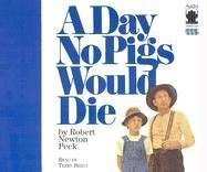 A Day No Pigs Would Die pdf epub mobi 电子书 下载