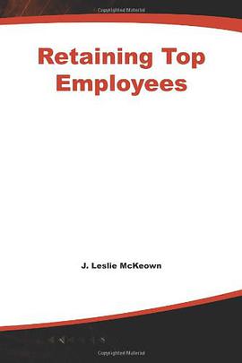 Retaining Top Employees pdf epub mobi 电子书 下载