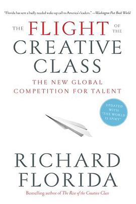 The Flight of the Creative Class pdf epub mobi 电子书 下载
