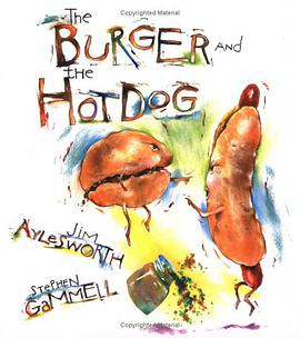 The Burger and the Hot Dog pdf epub mobi 电子书 下载