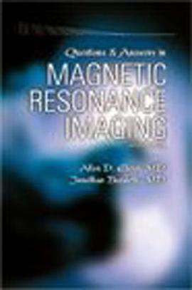 Questions and Answers in Magnetic Resonance Imaging pdf epub mobi 电子书 下载