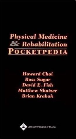 Physical Medicine and Rehabilitation Pocketpedia pdf epub mobi 电子书 下载