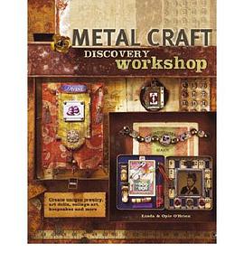 Metal Craft Discovery Workshop pdf epub mobi 电子书 下载