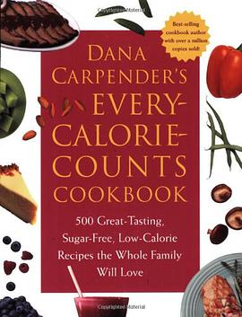 Dana Carpender's Every-calorie-counts Cookbook