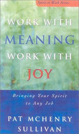 Work with Meaning, Work with Joy pdf epub mobi 电子书 下载