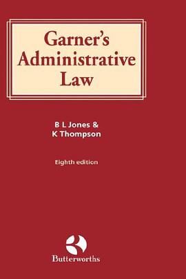 Garner's Administrative Law pdf epub mobi 电子书 下载