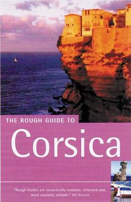 科西嘉岛指南The Rough Guide to Corsica 4th ed. pdf epub mobi 电子书 下载