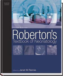 Roberton's Textbook of Neonatology