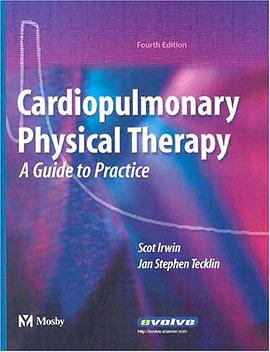 Cardiopulmonary Physical Therapy pdf epub mobi 电子书 下载