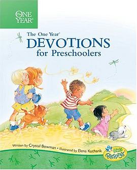 The One Year Devotions for Preschoolers (Little Blessings Line) pdf epub mobi 电子书 下载