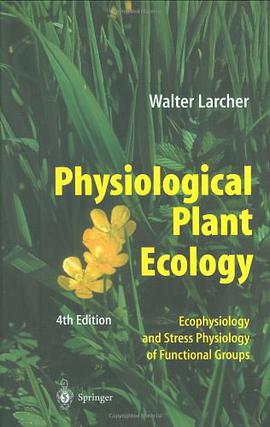 Physiological Plant Ecology pdf epub mobi 电子书 下载