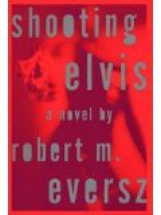 Shooting Elvis pdf epub mobi 电子书 下载
