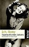 Ich, Romy. Tagebuch eines Lebens. pdf epub mobi 電子書 下載