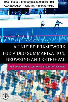 A Unified Framework for Video Summarization, Browsing and Retrieval