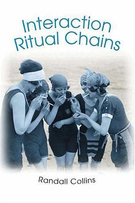 Interaction Ritual Chains pdf epub mobi 电子书 下载