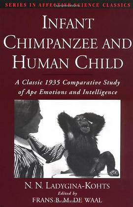 Infant Chimpanzee and Human Child pdf epub mobi 电子书 下载