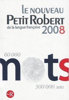 Le Nouveau Petit Robert de la langue française 2008 (French Edition) pdf epub mobi 电子书 下载