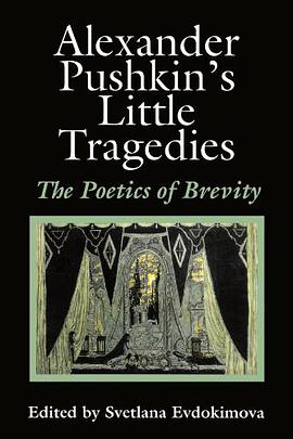 Alexander Pushkin's "Little Tragedies"