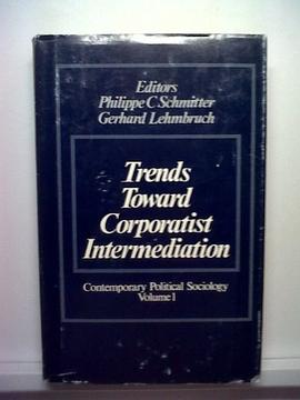Trends toward Corporatist Intermediation pdf epub mobi 電子書 下載