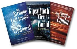 The Sailor's Classics Three-Book Bundle (Strange Last Voyage of Donald Crowhurst, Gipsy Moth Circles pdf epub mobi 电子书 下载