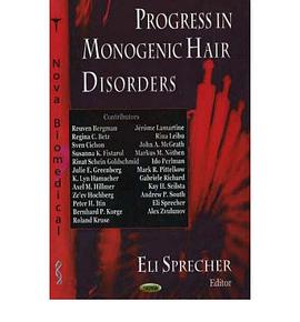 Progress in Monogenic Hair Disorders pdf epub mobi 电子书 下载