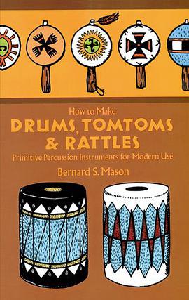 How to Make Drums, Tomtoms & Rattles pdf epub mobi 电子书 下载