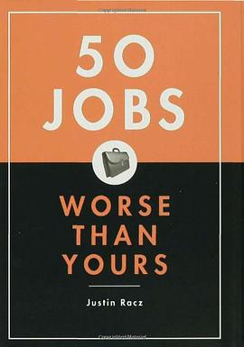 50 Jobs Worse Than Yours pdf epub mobi 电子书 下载