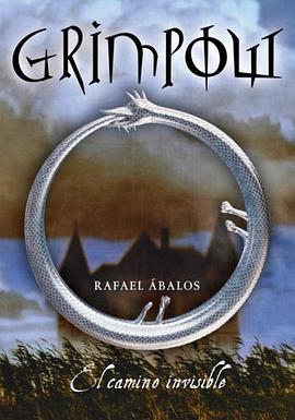 Grimpow, El Camino Invisible (Serie Infinita) (Spanish Edition) pdf epub mobi 电子书 下载