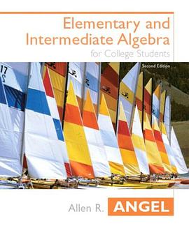 Elementary and Intermediate Algebra (2nd Edition) (Angel Hardback Series) pdf epub mobi 电子书 下载