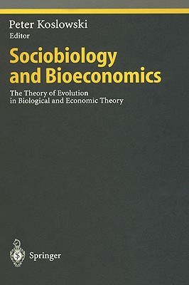 Sociobiology and Bioeconomics pdf epub mobi 電子書 下載